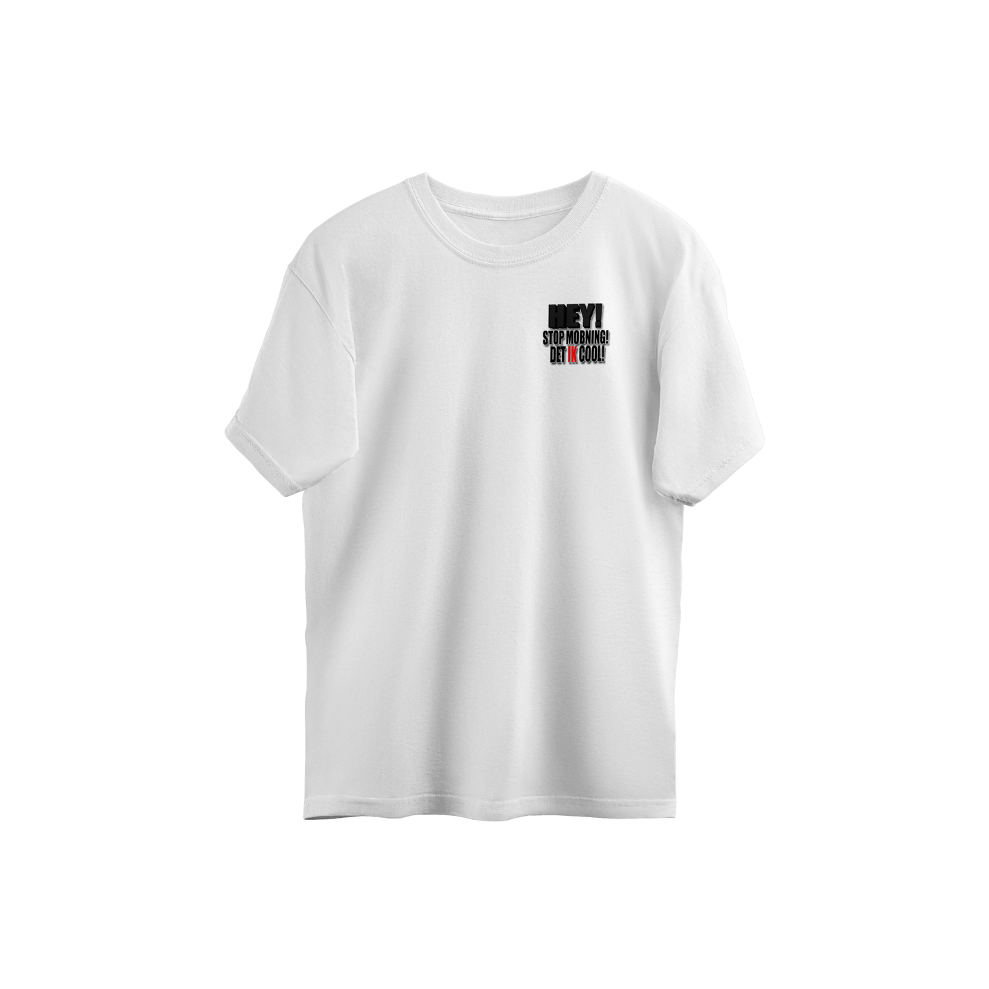 Erdiklowman T-Shirt: StopMobning på brystet